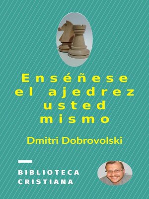 cover image of Enséñese el ajedrez usted mismo